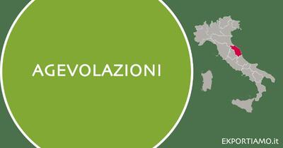 Regione Marche - Nuovi Bandi per l’Internazionalizzazione e l’Innovazione delle PMI 